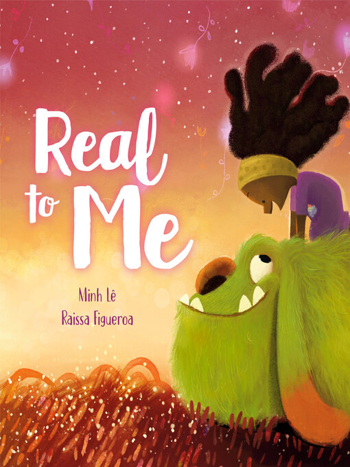 Title details for Real to Me by Minh Lê - Available